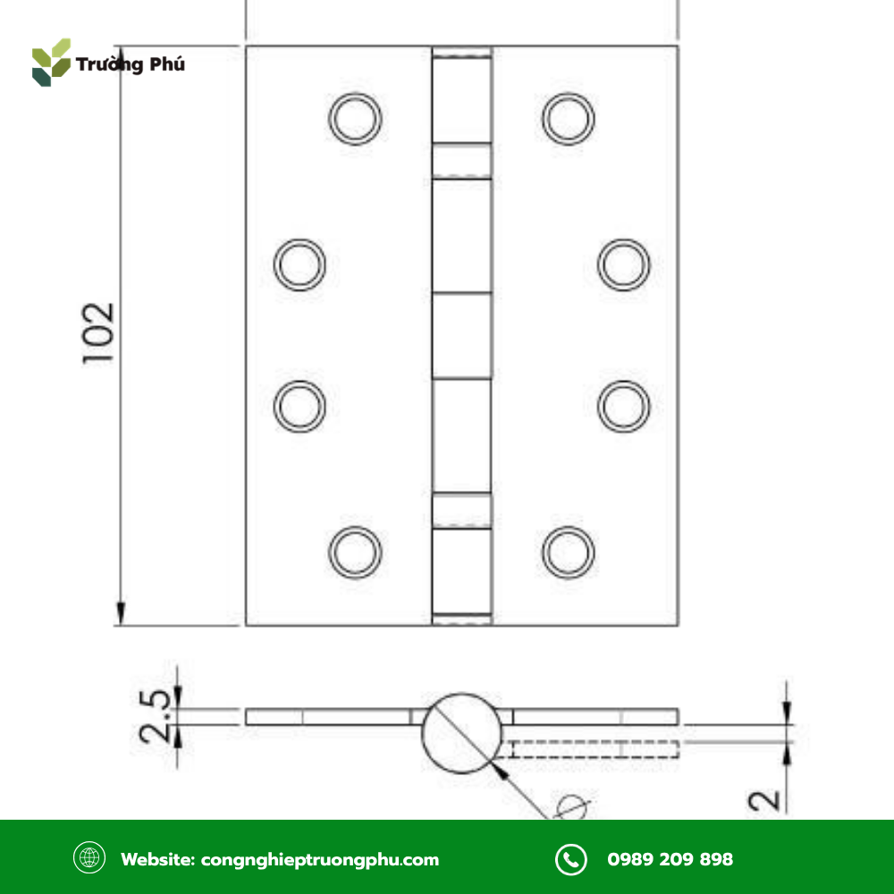 Bản lề 4 inch (102mm) phù hợp với nhiều loại cửa và kết cấu khác nhau.
